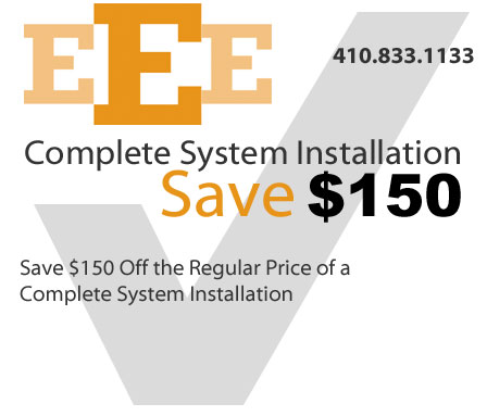 Save $150 on Complete System Installation